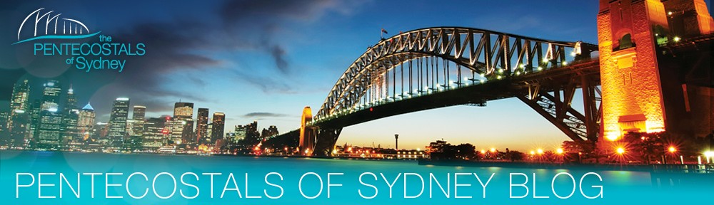 The Pentecostals of Sydney Blog